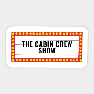 The Cabin Crew Show Sticker